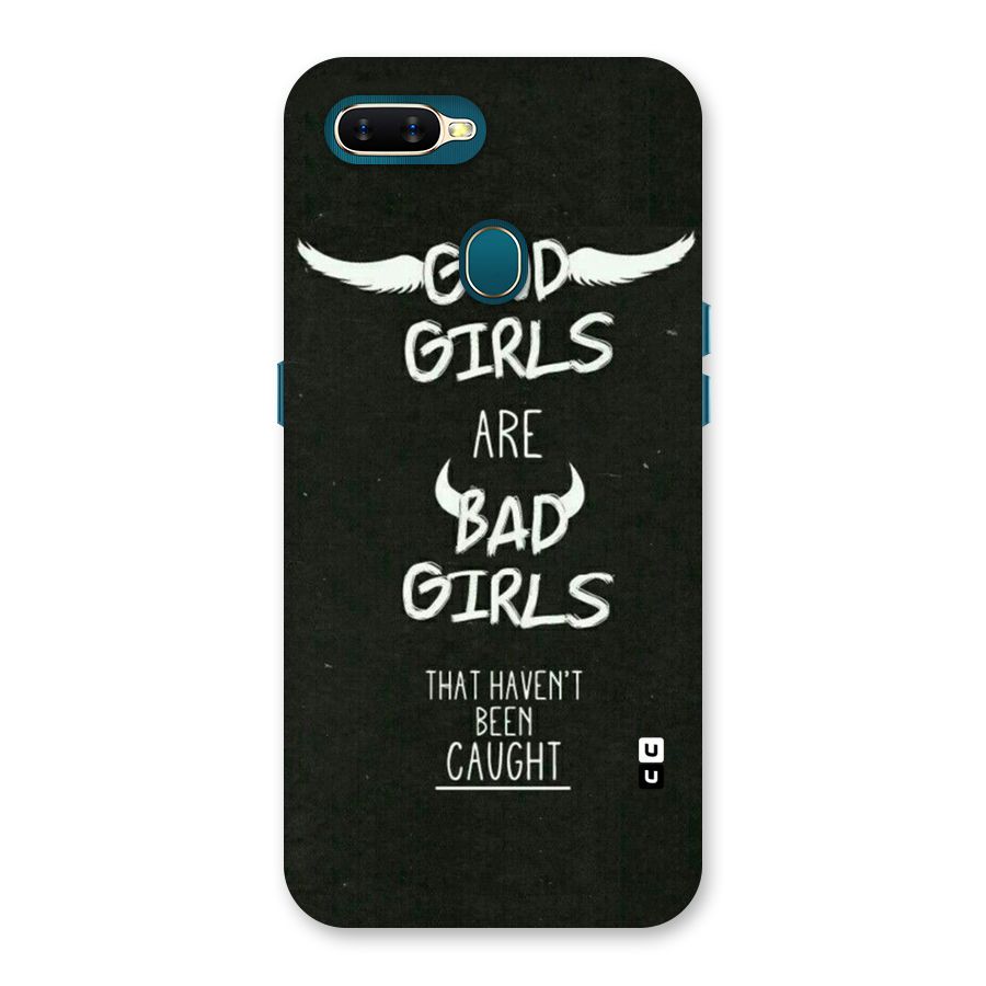 Good Bad Girls Back Case for Oppo A11k