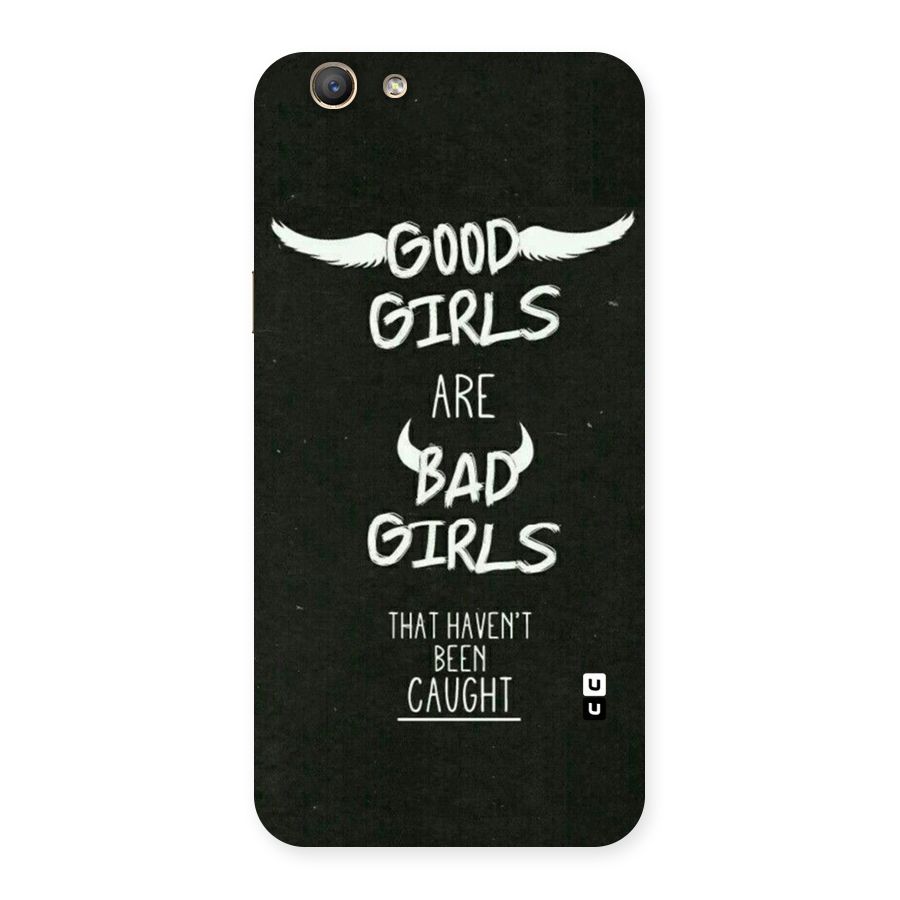 Good Bad Girls Back Case for Oppo A59