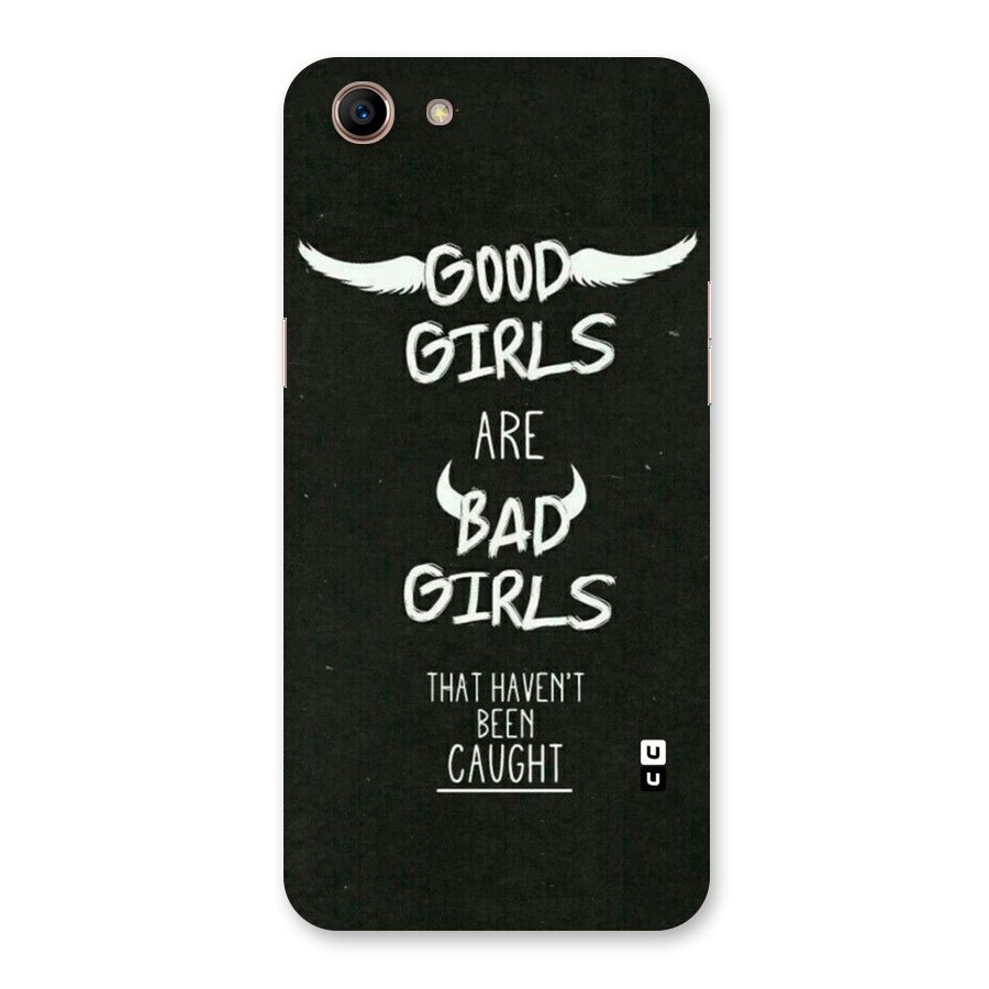 Good Bad Girls Back Case for Oppo A83 (2018)