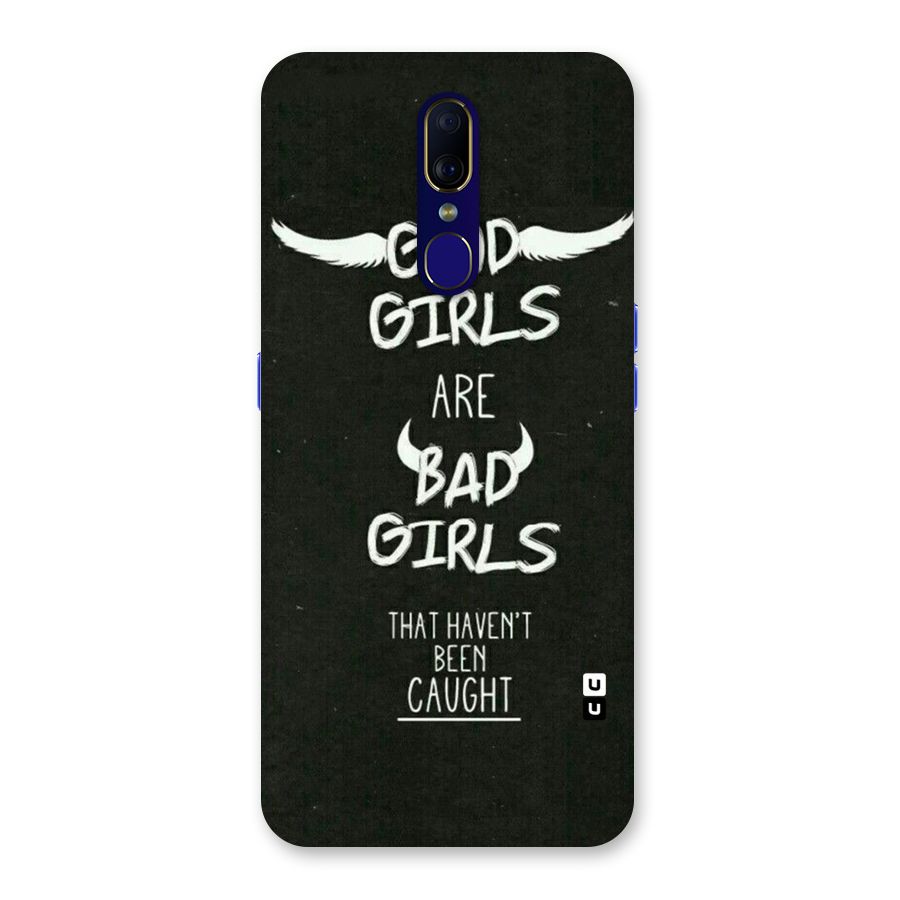 Good Bad Girls Back Case for Oppo F11