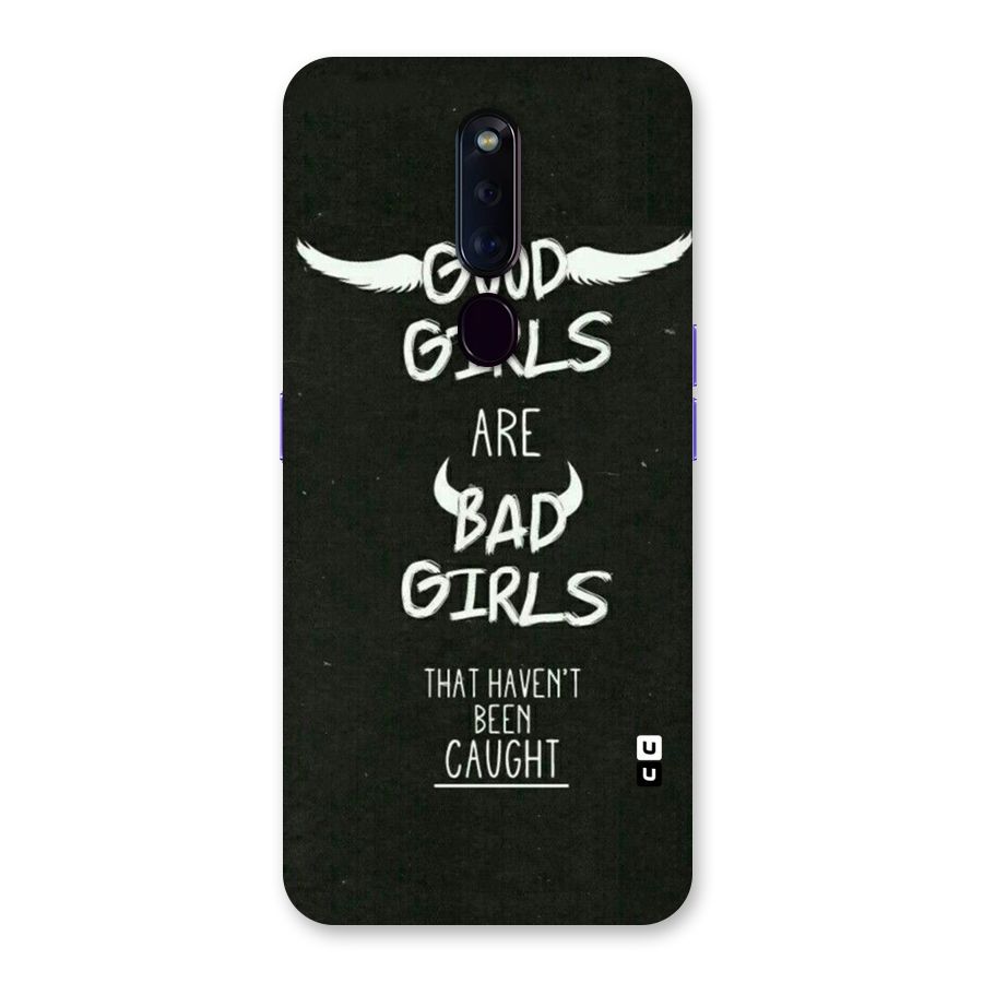 Good Bad Girls Back Case for Oppo F11 Pro