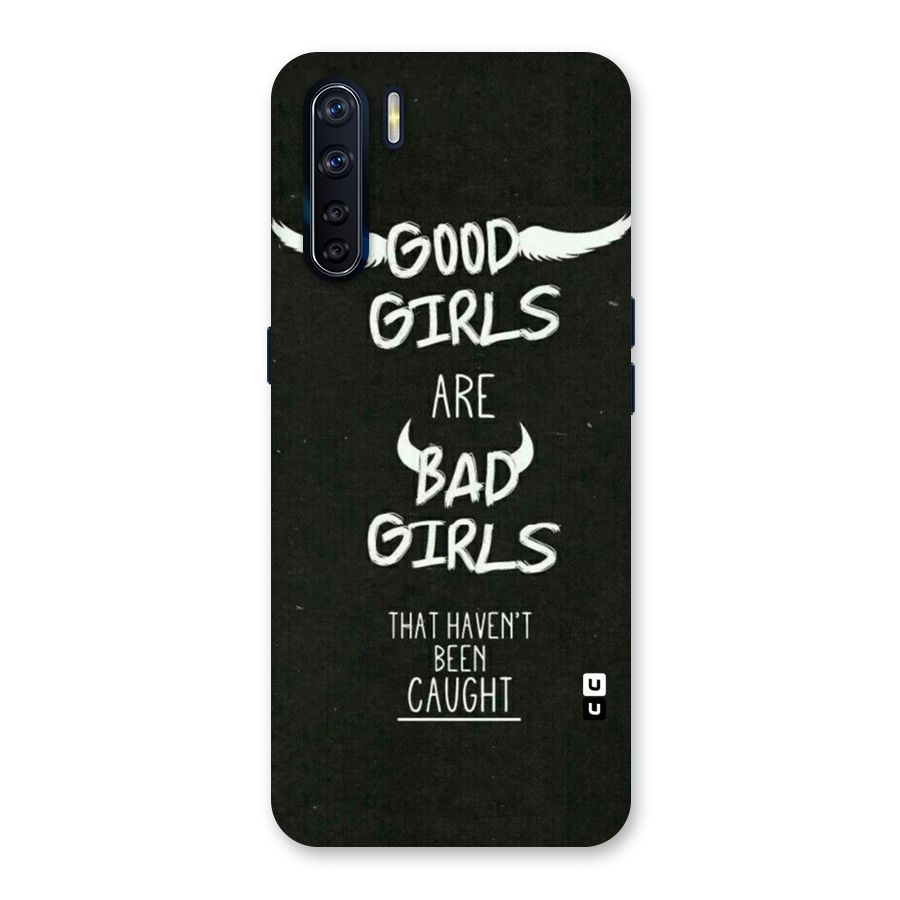 Good Bad Girls Back Case for Oppo F15