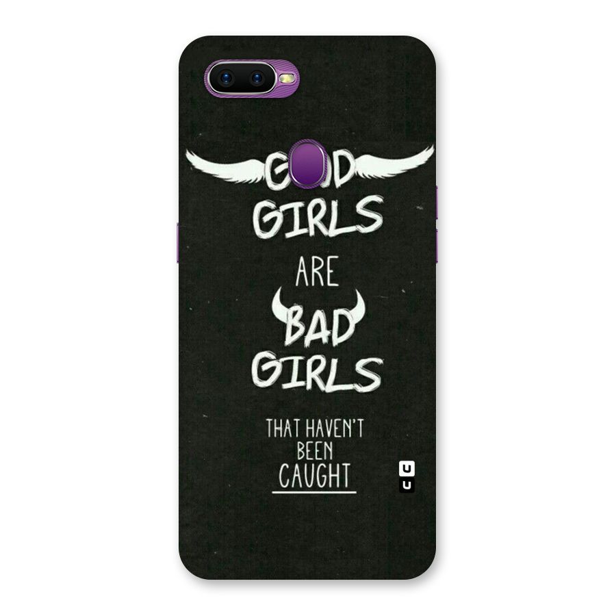 Good Bad Girls Back Case for Oppo F9