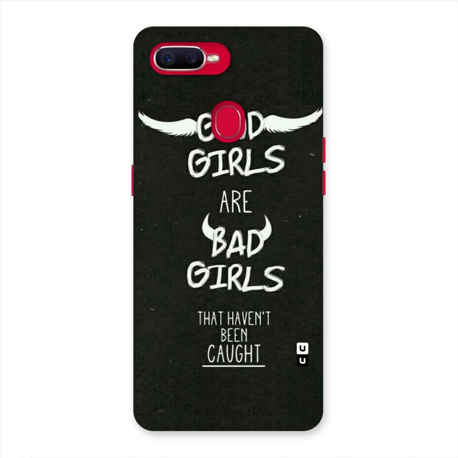 Good Bad Girls Back Case for Oppo F9 Pro