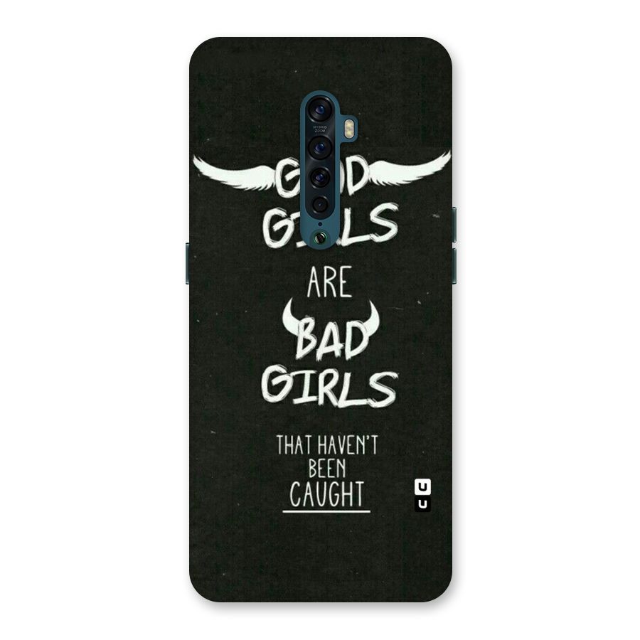 Good Bad Girls Back Case for Oppo Reno2