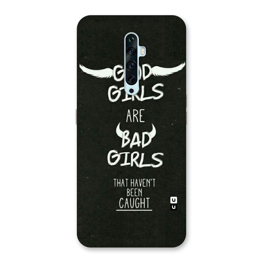 Good Bad Girls Back Case for Oppo Reno2 Z