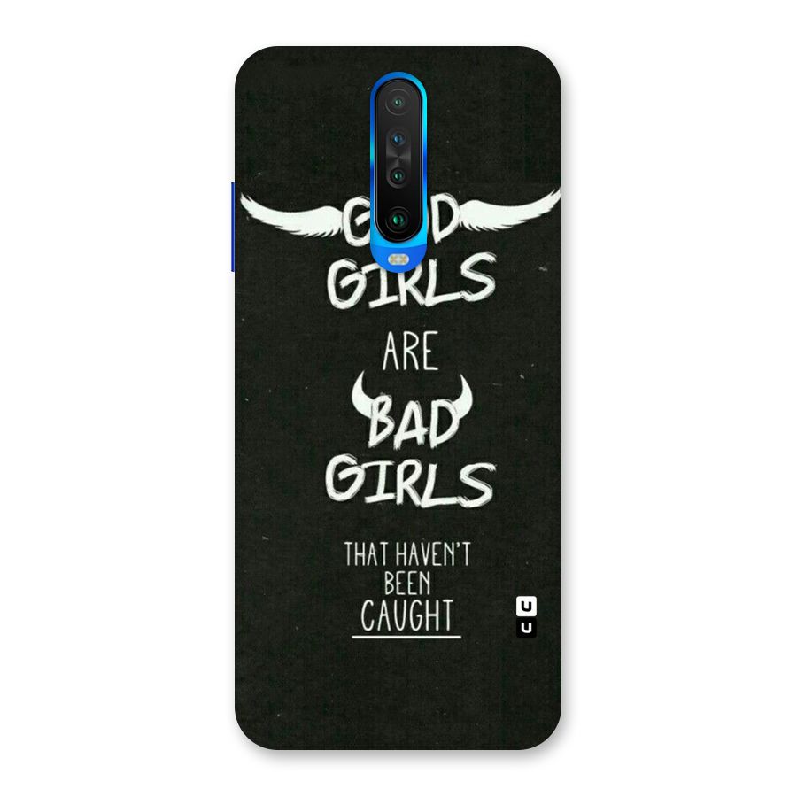 Good Bad Girls Back Case for Poco X2