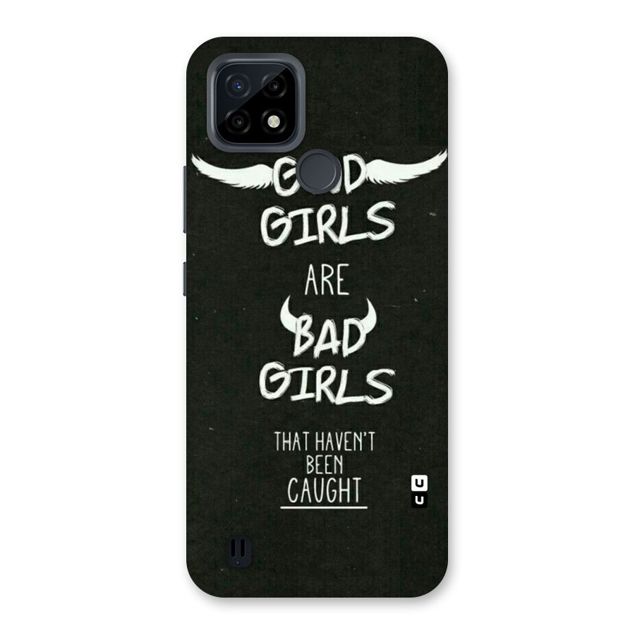 Good Bad Girls Back Case for Realme C21