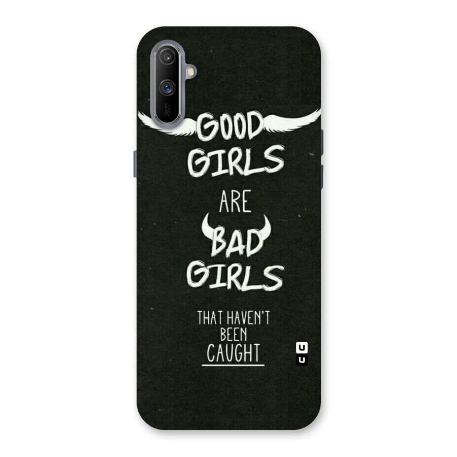 Good Bad Girls Back Case for Realme C3