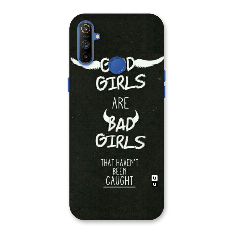 Good Bad Girls Back Case for Realme Narzo 10A