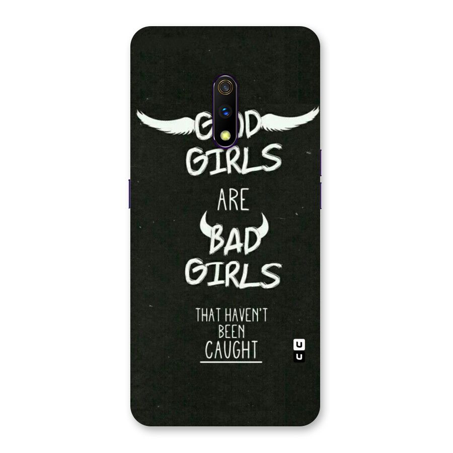 Good Bad Girls Back Case for Realme X
