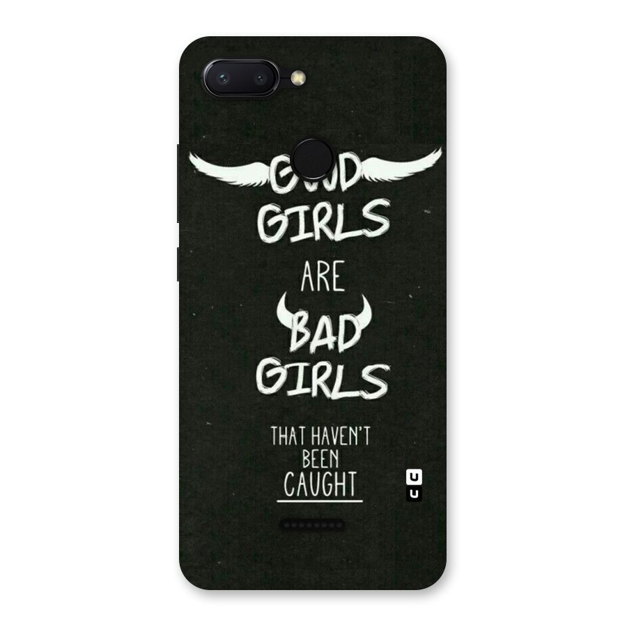 Good Bad Girls Back Case for Redmi 6
