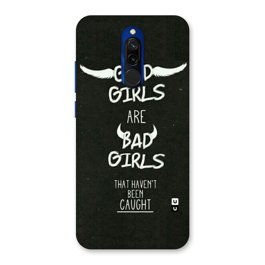 Good Bad Girls Back Case for Redmi 8