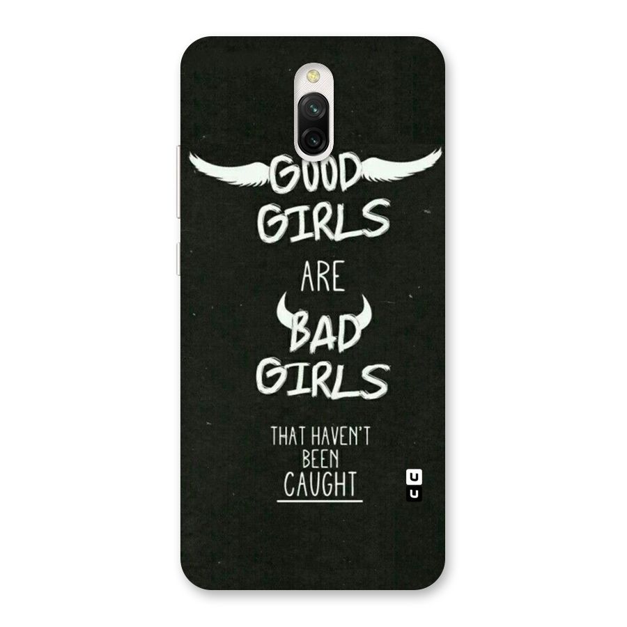 Good Bad Girls Back Case for Redmi 8A Dual