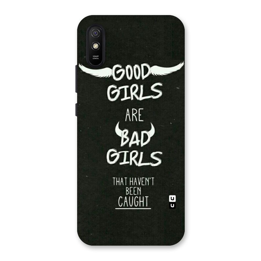 Good Bad Girls Back Case for Redmi 9i