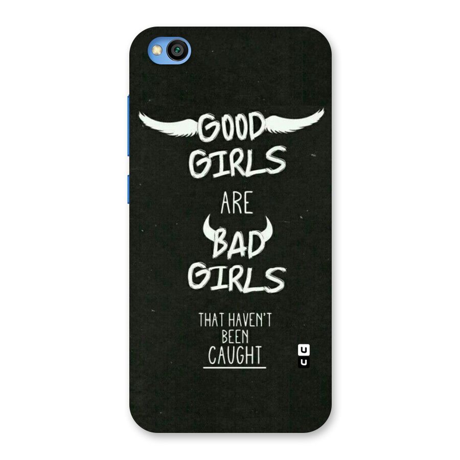 Good Bad Girls Back Case for Redmi Go