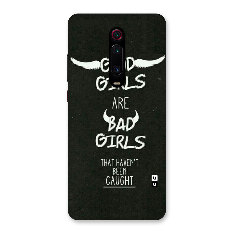 Good Bad Girls Back Case for Redmi K20 Pro