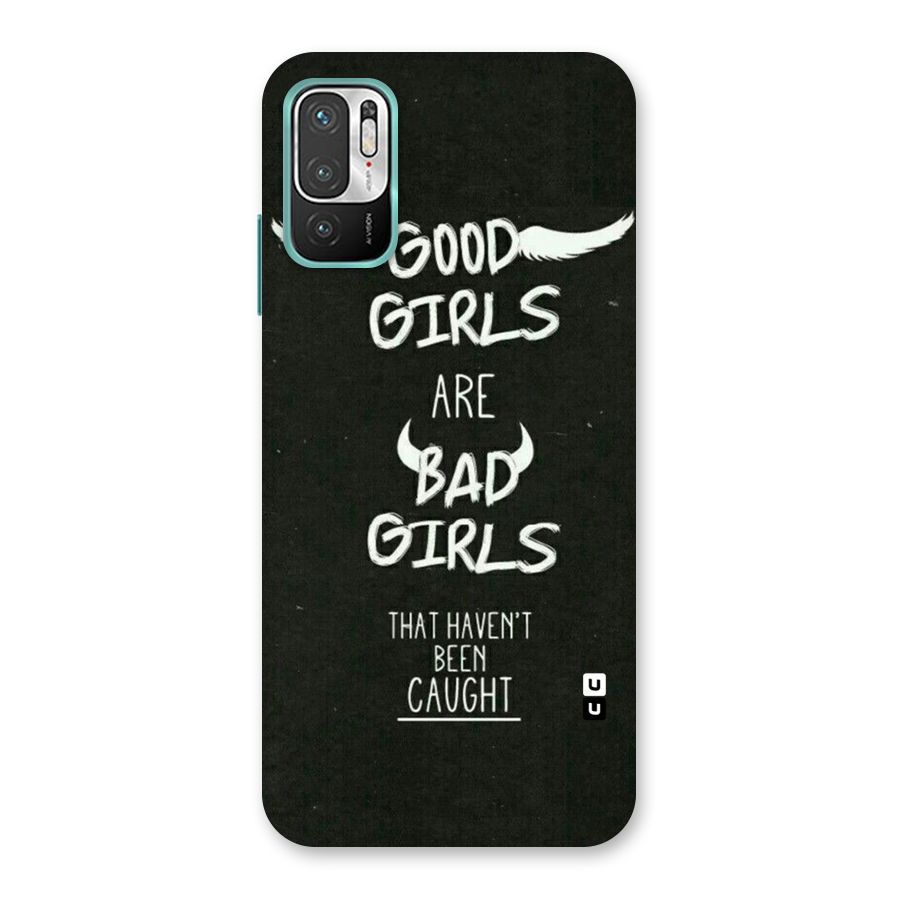 Good Bad Girls Back Case for Redmi Note 10T 5G