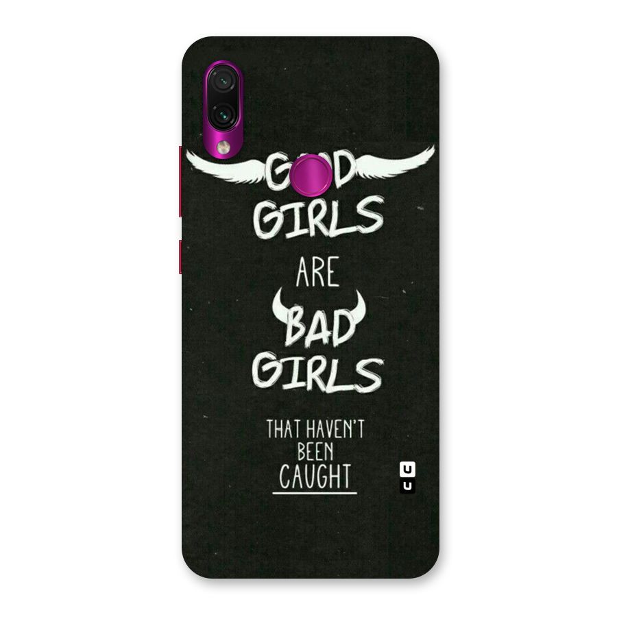 Good Bad Girls Back Case for Redmi Note 7 Pro