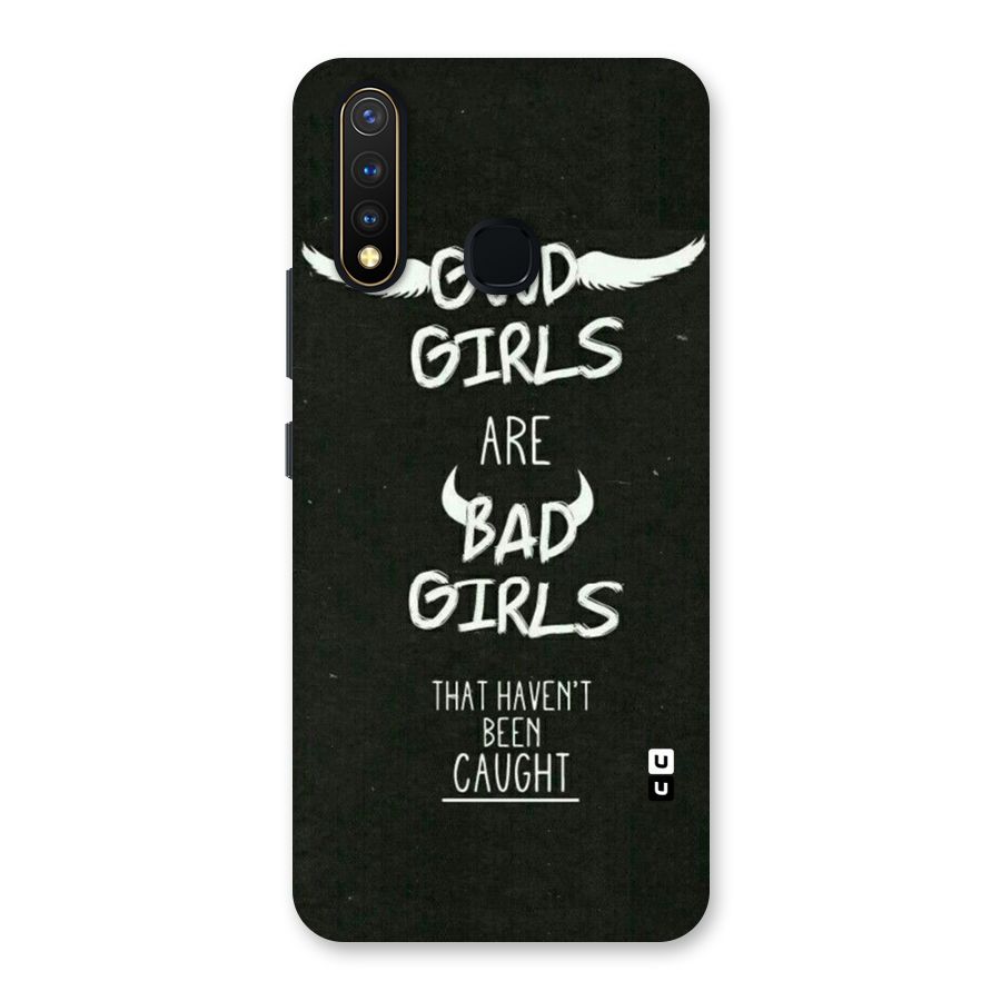 Good Bad Girls Back Case for Vivo U20