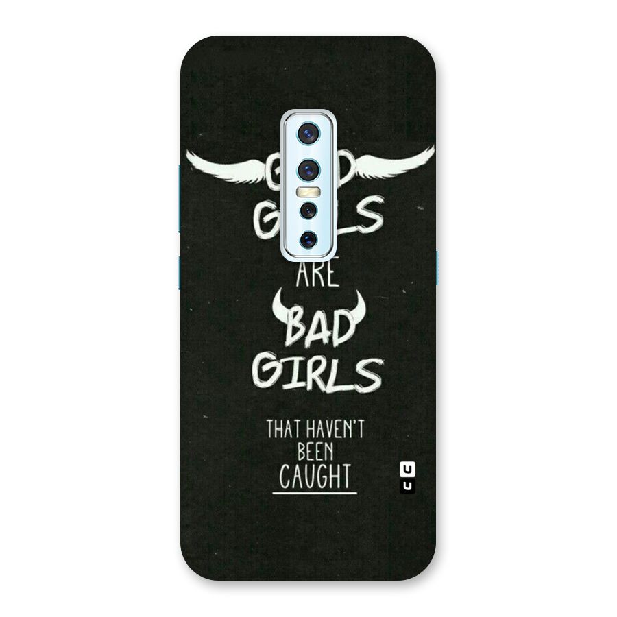 Good Bad Girls Back Case for Vivo V17 Pro