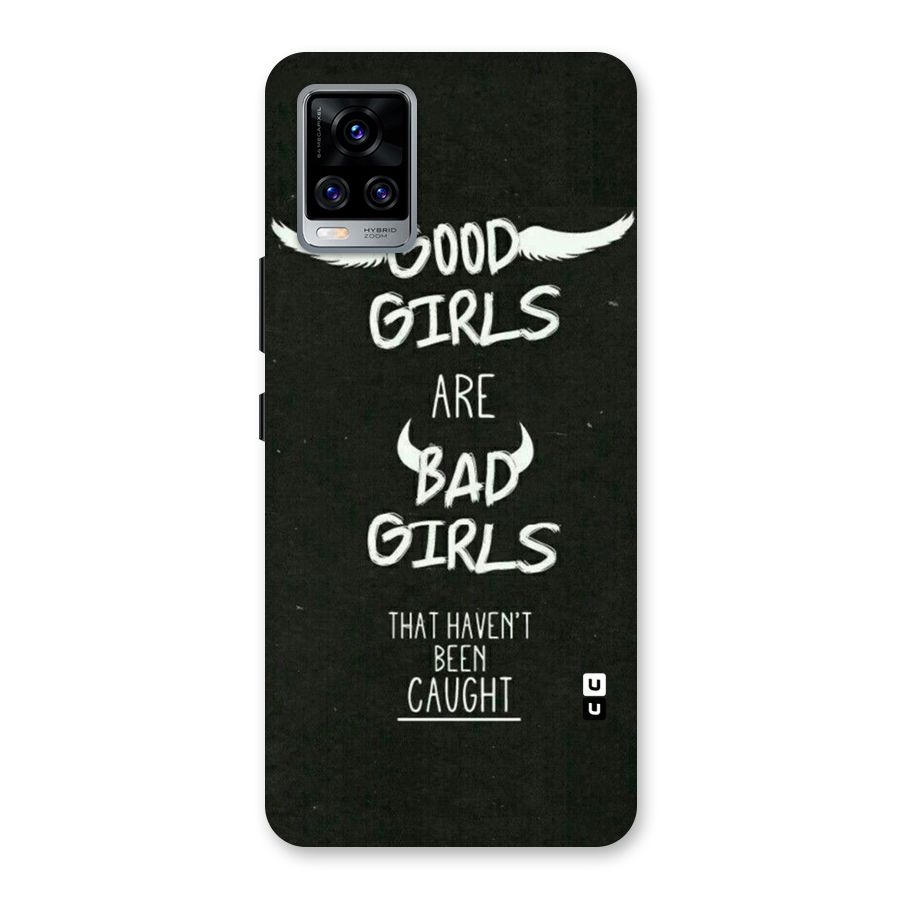 Good Bad Girls Back Case for Vivo V20 Pro