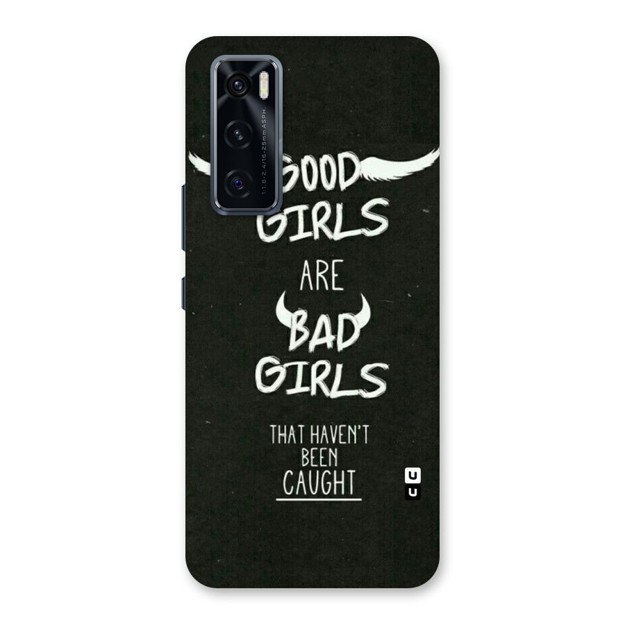 Good Bad Girls Back Case for Vivo V20 SE