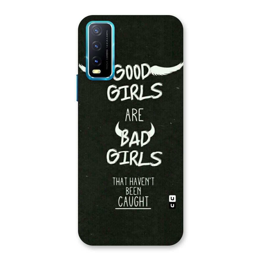 Good Bad Girls Back Case for Vivo Y20G