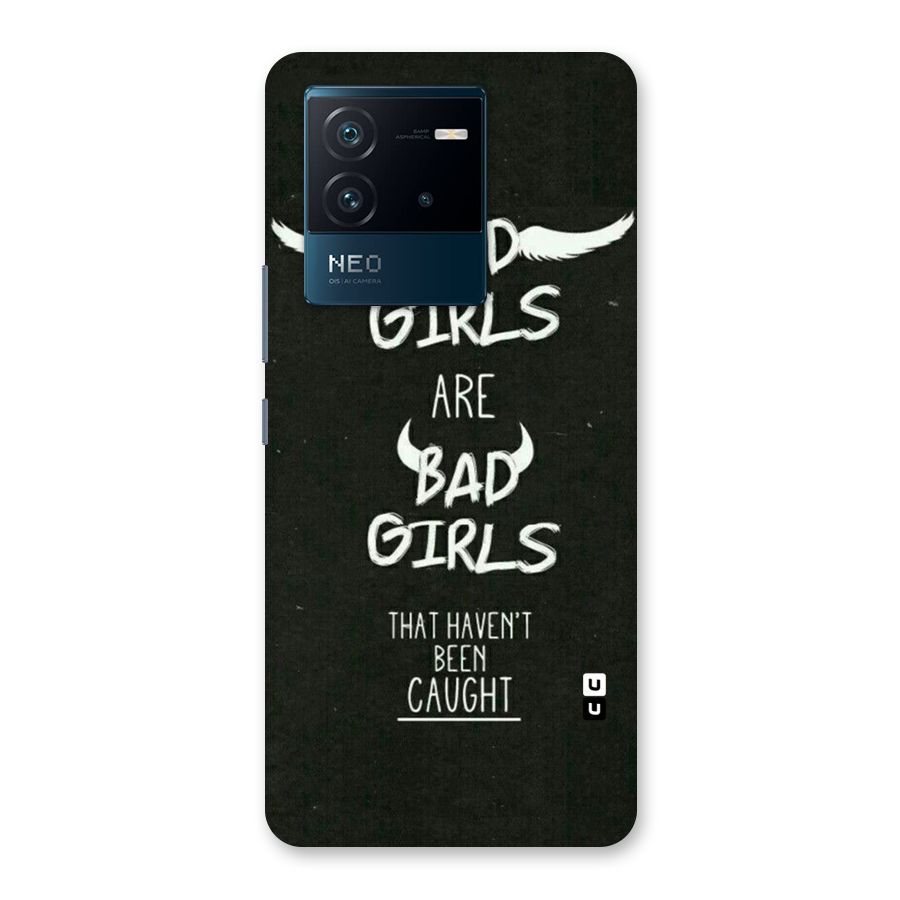 Good Bad Girls Back Case for Vivo iQOO Neo 6 5G