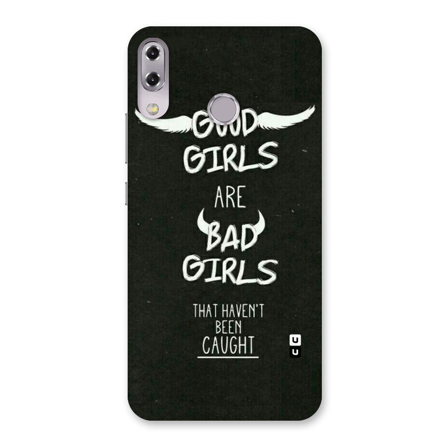 Good Bad Girls Back Case for Zenfone 5Z