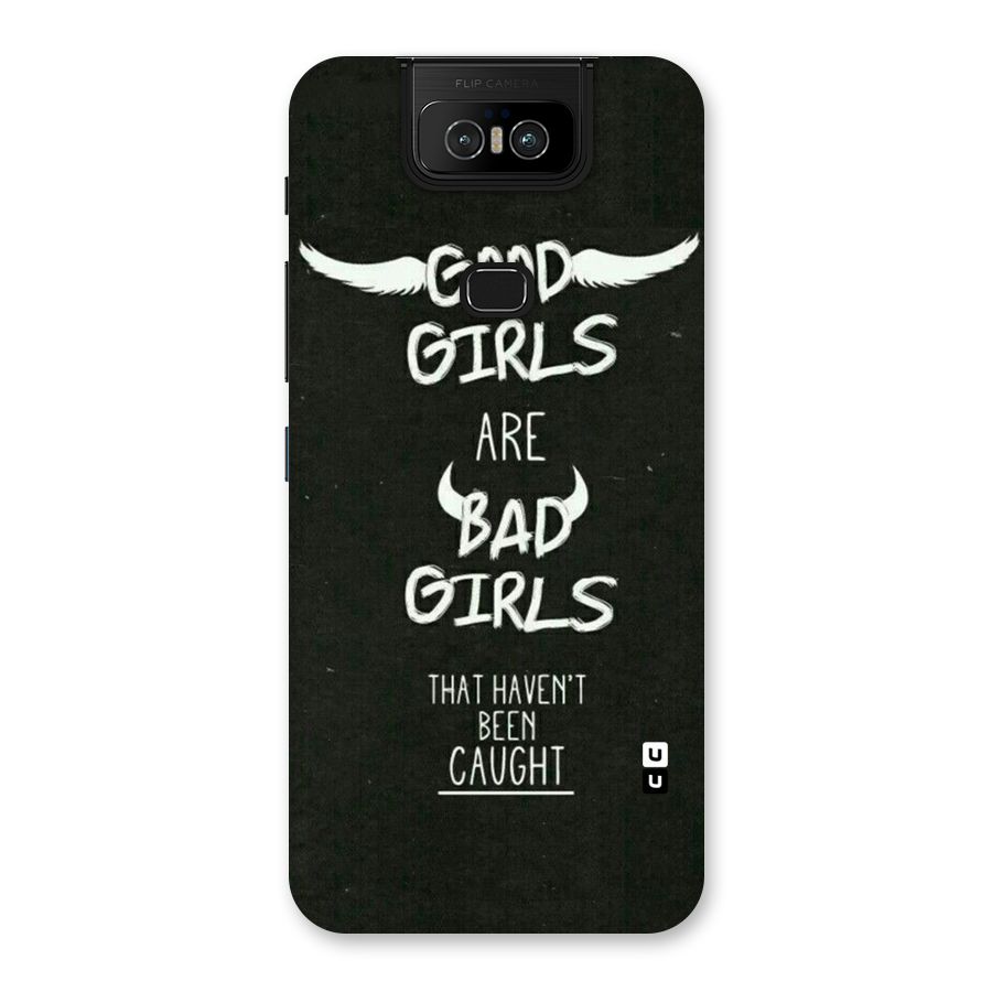 Good Bad Girls Back Case for Zenfone 6z
