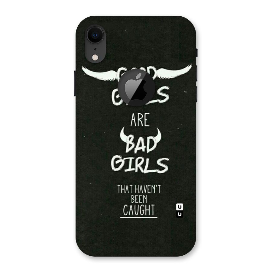 Good Bad Girls Back Case for iPhone XR Logo Cut