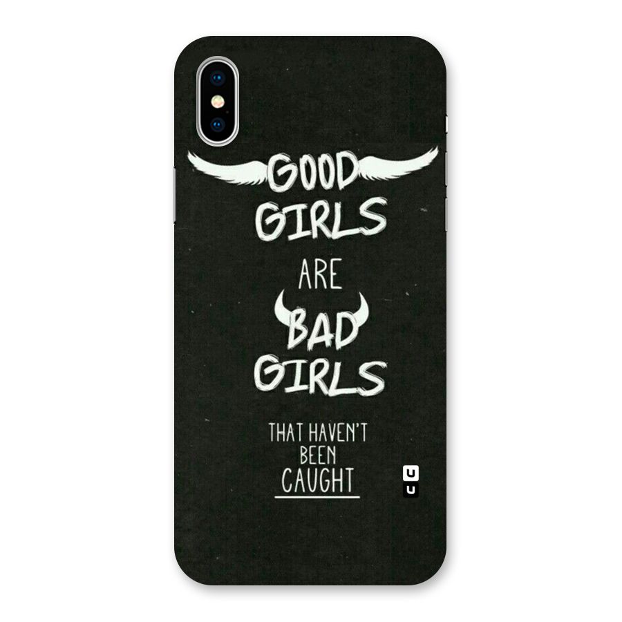 Good Bad Girls Back Case for iPhone XS