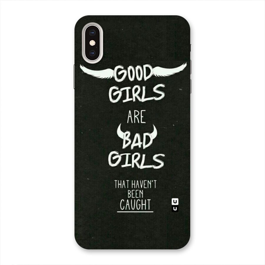 Good Bad Girls Back Case for iPhone XS Max