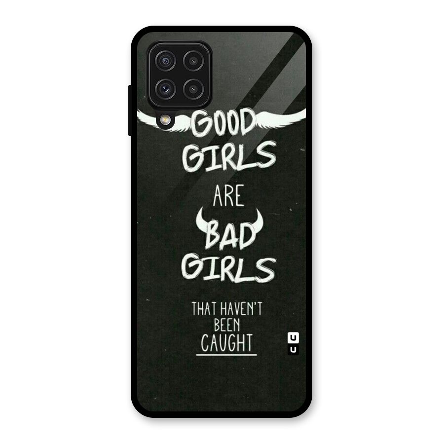 Good Bad Girls Glass Back Case for Galaxy A22 4G