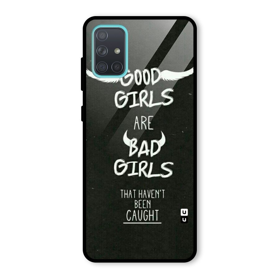 Good Bad Girls Glass Back Case for Galaxy A71