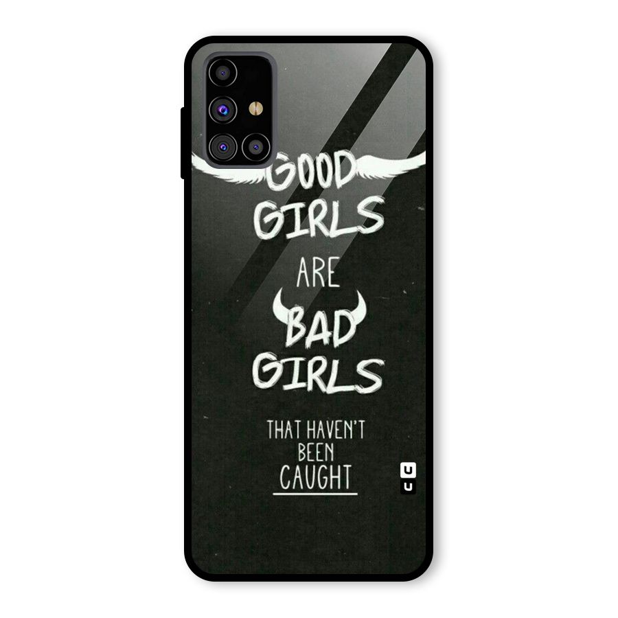 Good Bad Girls Glass Back Case for Galaxy M31s