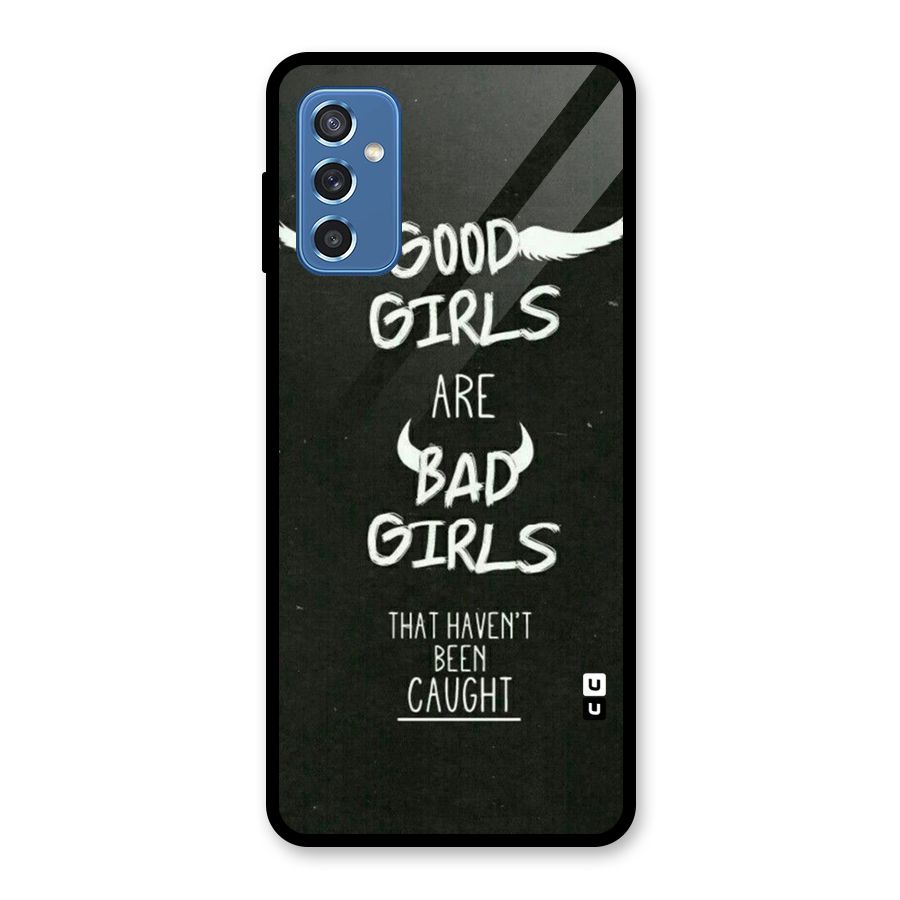 Good Bad Girls Glass Back Case for Galaxy M52 5G