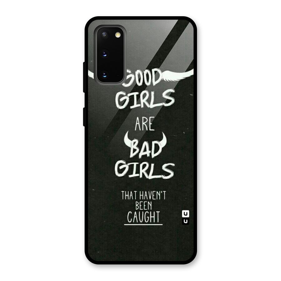 Good Bad Girls Glass Back Case for Galaxy S20