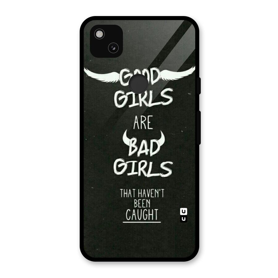 Good Bad Girls Glass Back Case for Google Pixel 4a