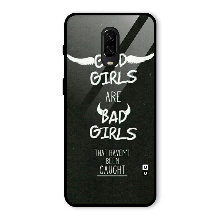 Good Bad Girls Glass Back Case for OnePlus 6T