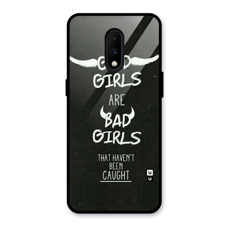 Good Bad Girls Glass Back Case for OnePlus 7
