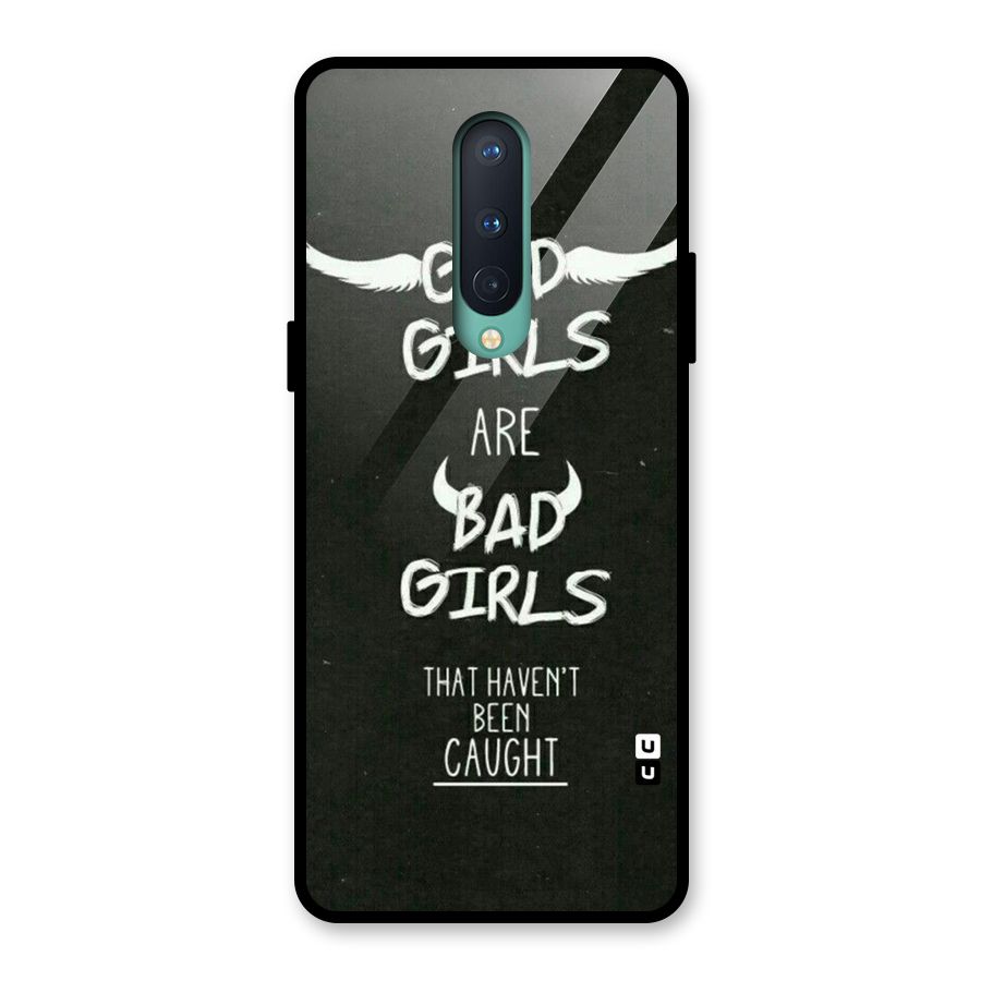 Good Bad Girls Glass Back Case for OnePlus 8