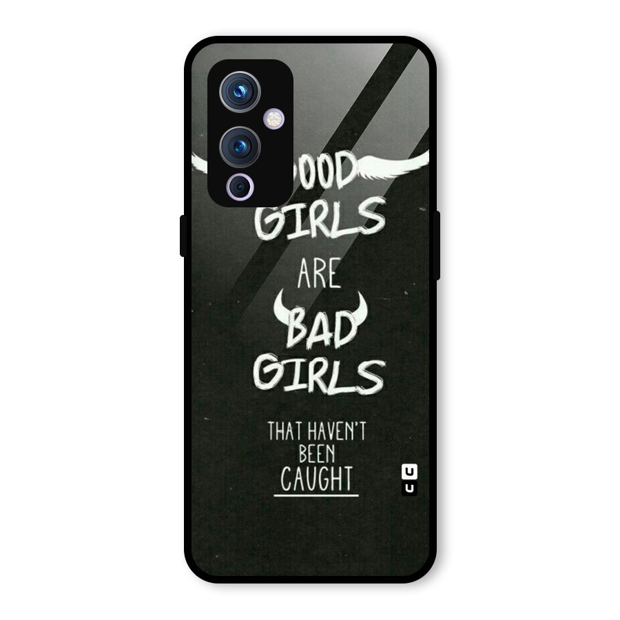 Good Bad Girls Glass Back Case for OnePlus 9