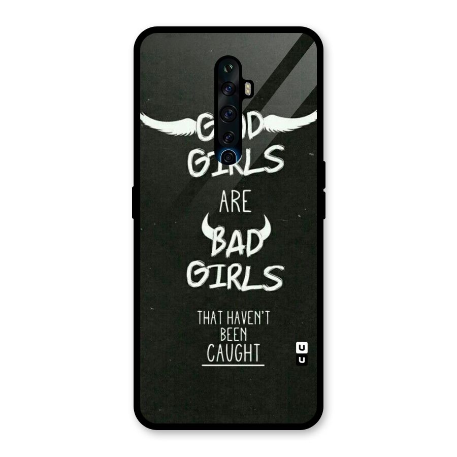 Good Bad Girls Glass Back Case for Oppo Reno2 Z