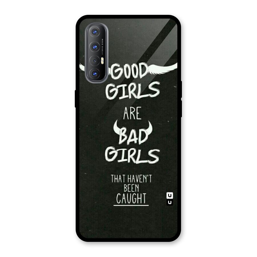 Good Bad Girls Glass Back Case for Oppo Reno3 Pro