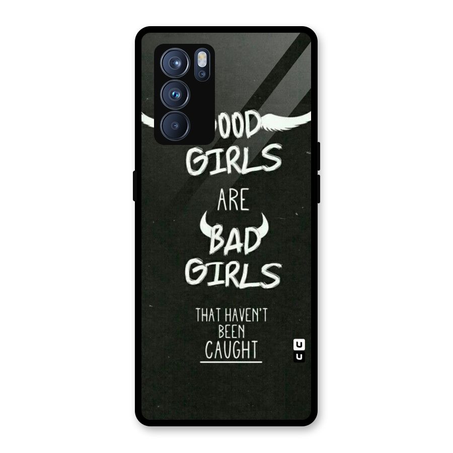 Good Bad Girls Glass Back Case for Oppo Reno6 Pro 5G