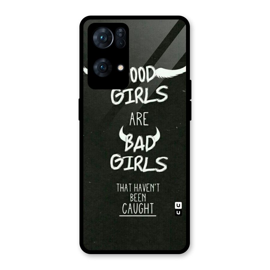 Good Bad Girls Glass Back Case for Oppo Reno7 Pro 5G
