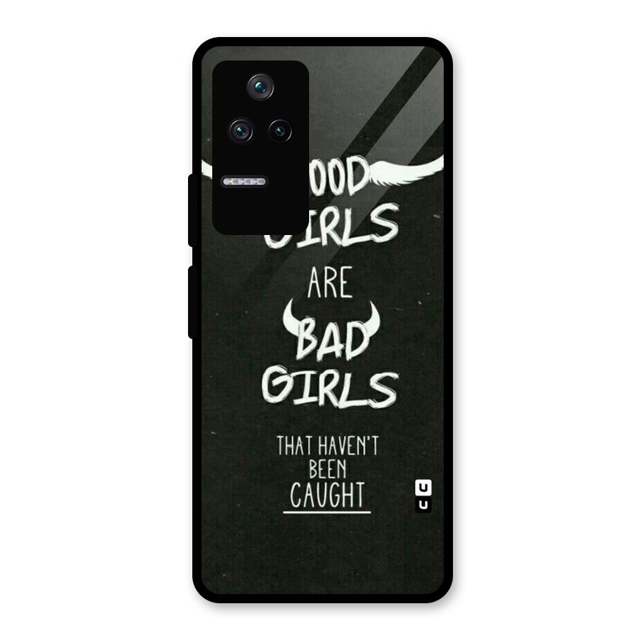 Good Bad Girls Glass Back Case for Poco F4 5G