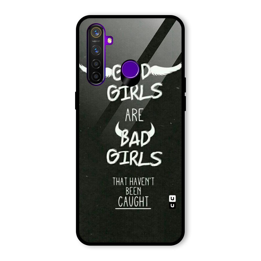 Good Bad Girls Glass Back Case for Realme 5 Pro